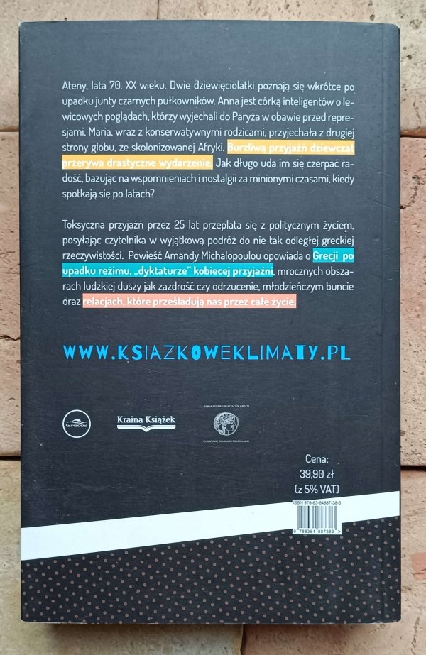 Amanda Michalopoulou - Dlaczego zabiłam moją najlepszą przyjaciółkę