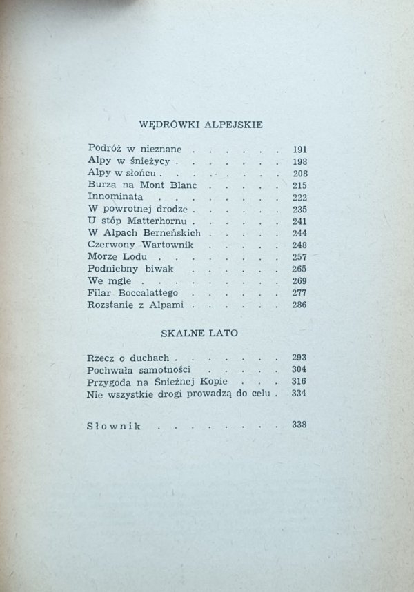 Wawrzyniec Żuławski • Sygnały ze skalnych ścian. Tragedie tatrzańskie. Wędrówki alpejskie. Skalne lato - spis tresci