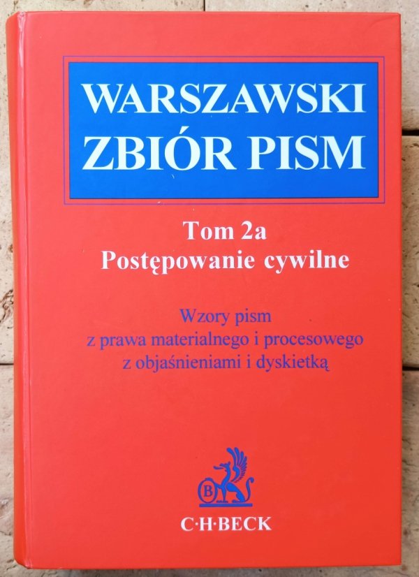 Andrzej Zieliński, Marcjusz Szczepański • Warszawski Zbiór Pism tom 2a i 2b. Postępowanie cywilne