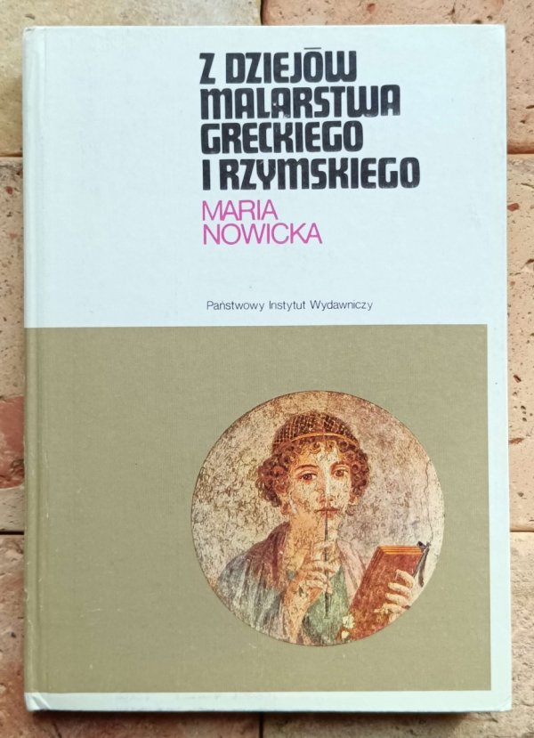 Maria Nowicka - Z dziejów malarstwa greckiego i rzymskiego - okładka