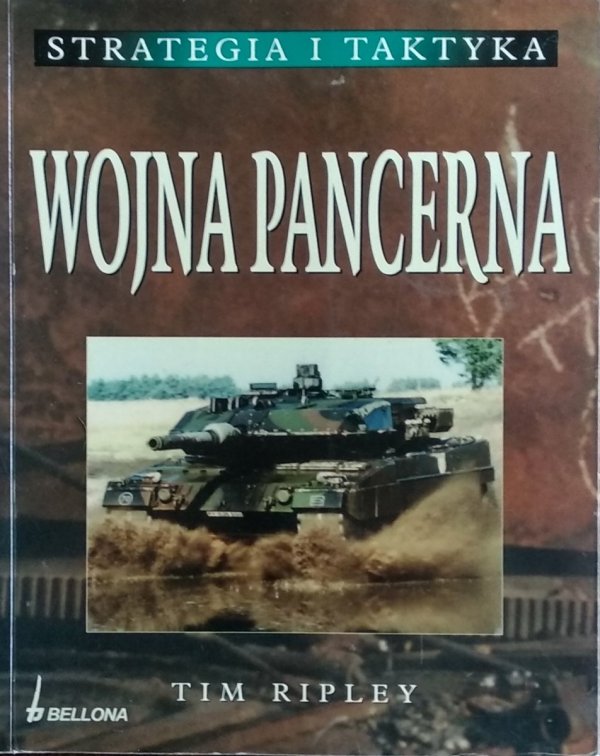 Tim Ripley • Wojna pancerna