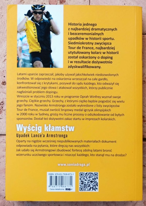 Juliet Macur • Wyścig kłamstw. Upadek Lance'a Armstronga