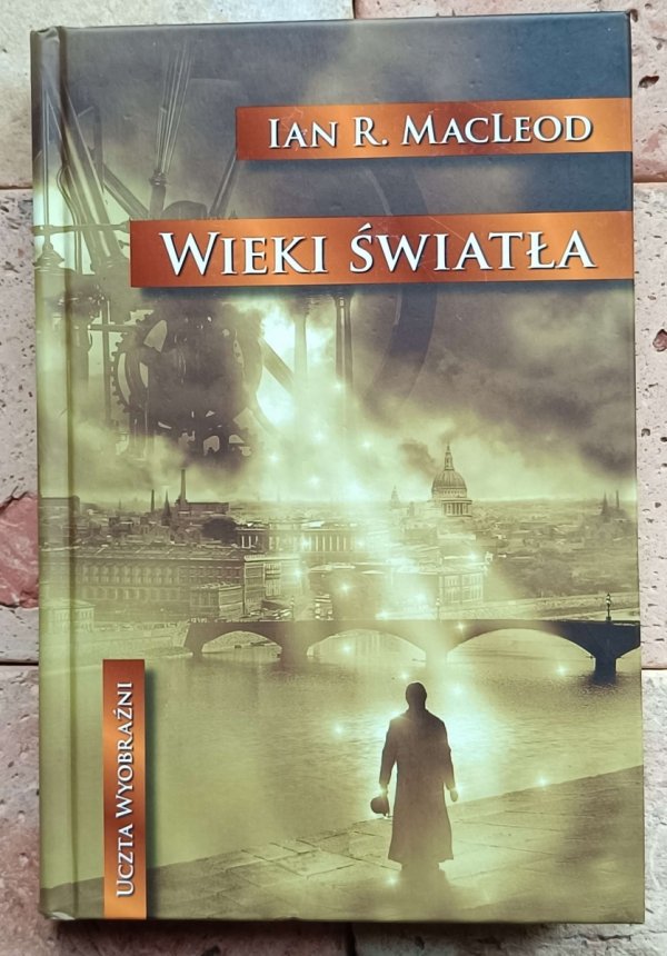 Ian MacLeod - Wieki Światła + Dom Burz | komplet