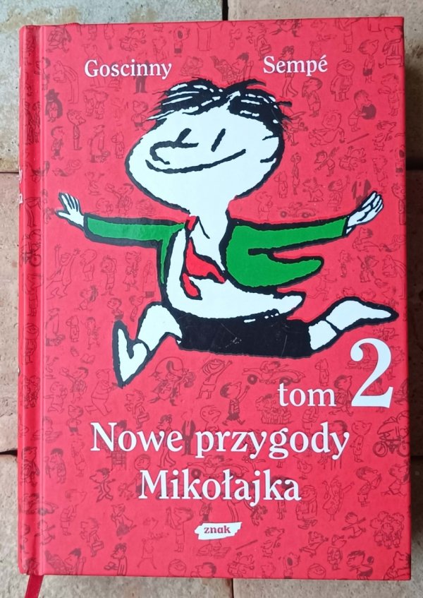 Goscinny, Sempe x3  Nowe przygody Mikołajka 1-2 - Nieznane przygody Mikołajka [komplet] - okładka