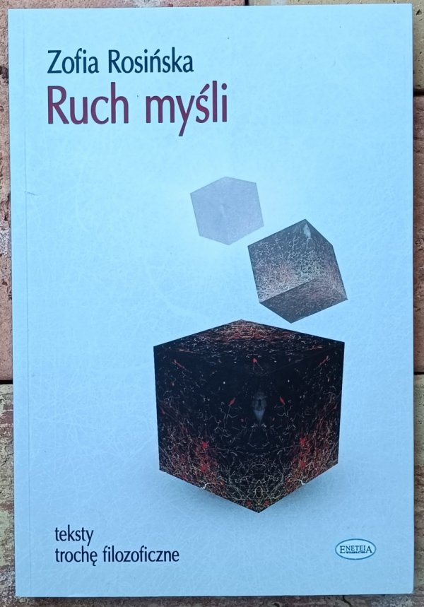Zofia Rosińska • Ruch myśli