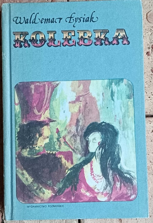  Waldemar Łysiak x9 - Kolebka - Napoleoniada i inne | komplet