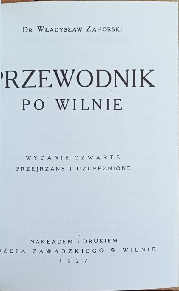 Władysław Zahorski  Przewodnik po Wilnie [reprint 1927]  - strona tytułowa