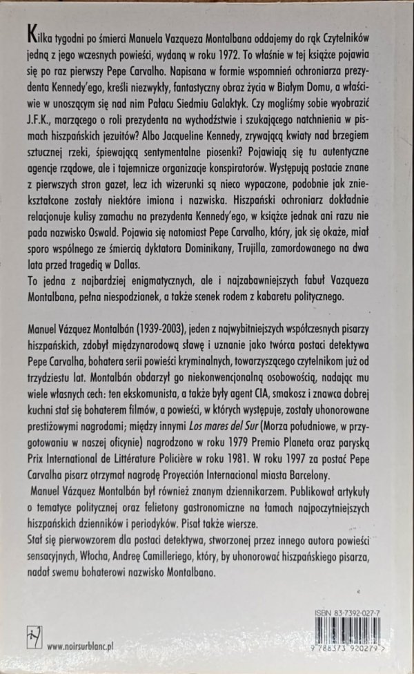 Manuel Vazquez Montalban  Zabiłem Kennedy'ego - okładka