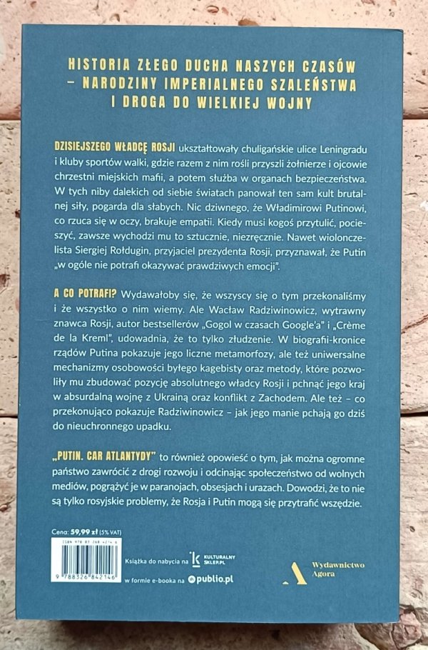 Wacław Radziwinowicz - Putin, car Atlantydy. Droga do wielkiej wojny - okładka