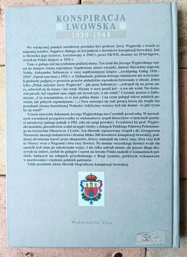 Grzegorz Mazur, Jerzy Węgierski • Konspiracja Lwowska 1939-1944. Słownik biograficzny - okładka