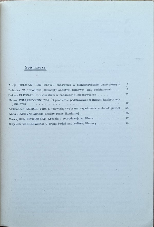 Współczesne problemy metodologii filmu. Materiały Ogólnopolskiej Sesji Filmoznawczej - spis treści