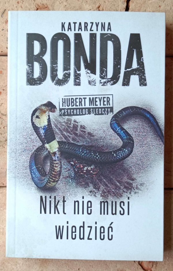 Katarzyna Bonda  Cykl Hubert Meyer [komplet 10 tomów] - okładka