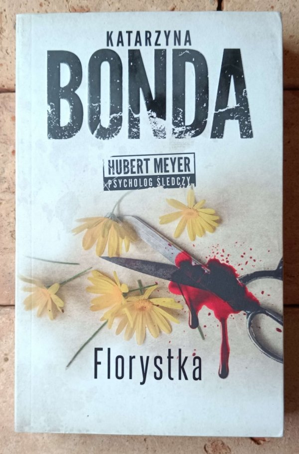 Katarzyna Bonda  Cykl Hubert Meyer [komplet 10 tomów] - okładka