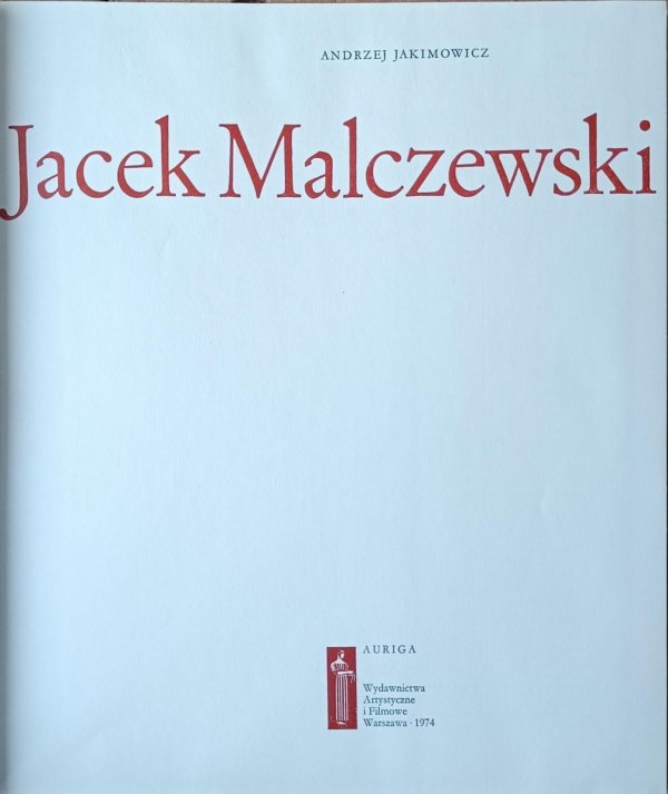 Andrzej Jakimowicz  Jacek Malczewski [album] - strona tytułowa
