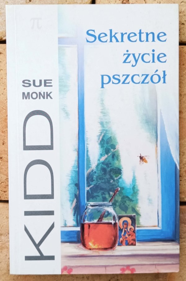 Sue Monk Kidd • Sekretne życie pszczół