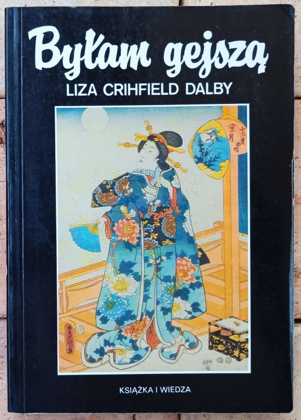 Liza Crihfield Dalby • Byłam gejszą 