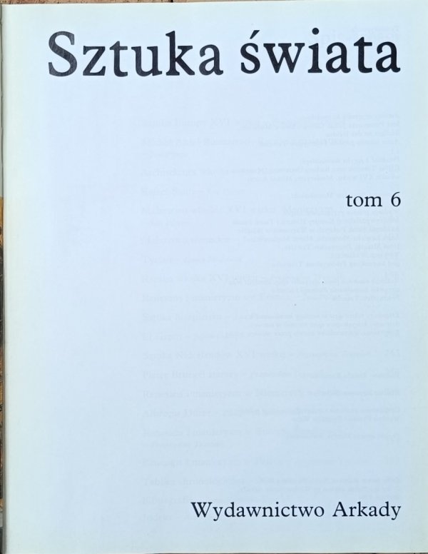 Sztuka świata tom 6 [Arkady] [Durer, El Greco, Tycjan, Michał Anioł]