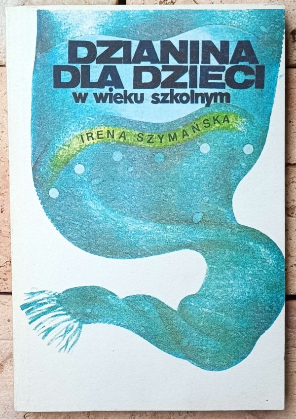 Irena Szymańska • Dzianina dla dzieci w wieku szkolnym 