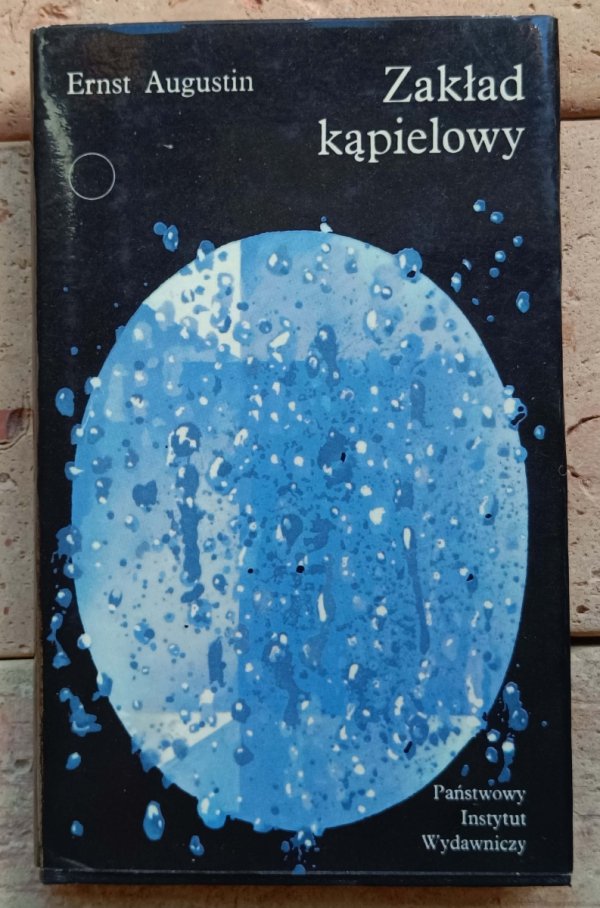 Ernst Augustin - Zakład kąpielowy - okładka