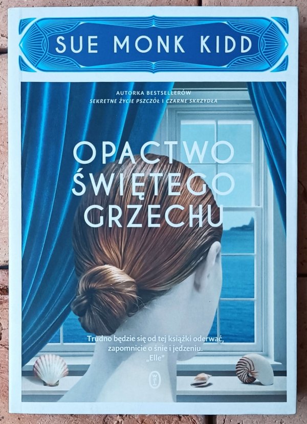 Sue Monk Kidd Opactwo świętego grzechu - okładka