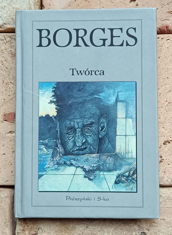 Jorge Luis Borges - Twórca