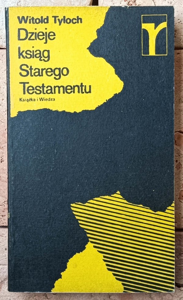 Witold Tyloch • Dzieje ksiąg Starego Testamentu