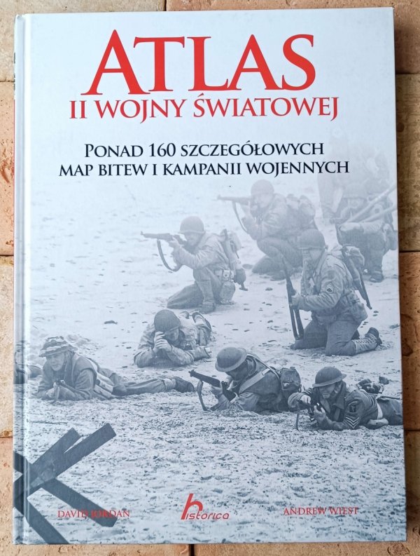 David Jordan  Atlas II Wojny Światowej - okładka