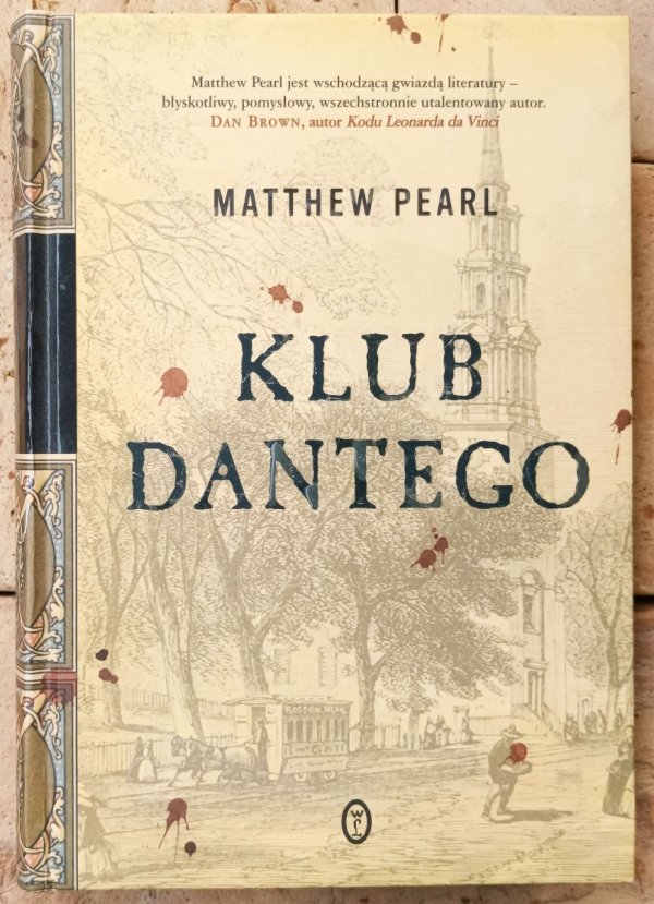 Matthew Pearl • Klub Dantego
