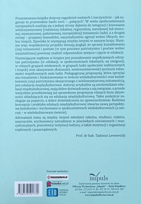 Jerzy Nikitorowicz • Patriotyzm i nacjonalizm. Ku jakiej tożsamości kulturowej?