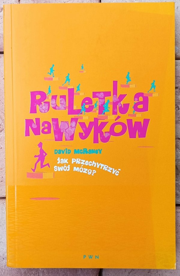 David McRaney • Ruletka nawyków