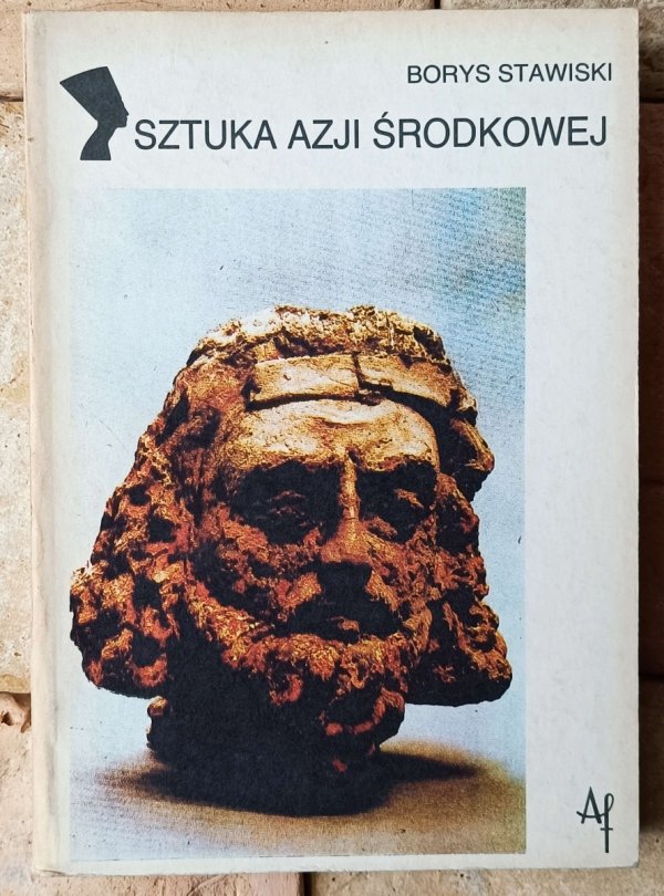 Borys Stawiski • Sztuka Azji Środkowej  - okładka