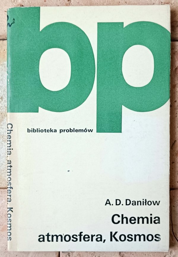 A.D. Daniłow Chemia, atmosfera, Kosmos - okładka
