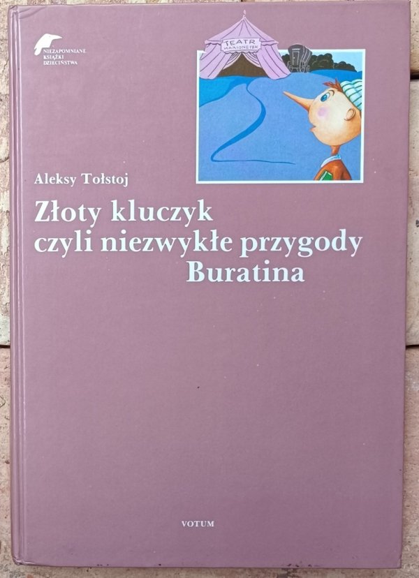 Okładka książki Złoty kluczyk, czyli niezwykłe przygody Buratina autorstwa Aleksy Tołstoj