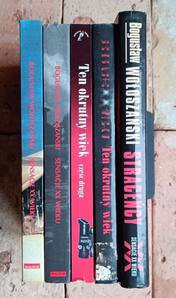 Bogusław Wołoszański x5 • Ten okrutny wiek - Sensacje XX wieku - Straceńcy | komplet - okładka