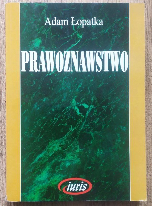 Adam Łopatka Prawoznawstwo