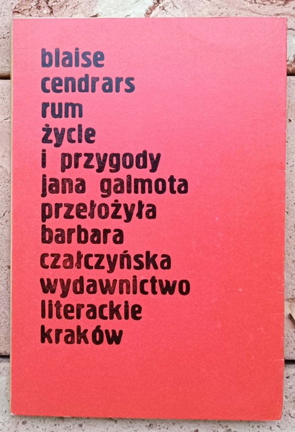 Blaise Cendrars  Rum. Życie i przygody Jana Galmota - okładka
