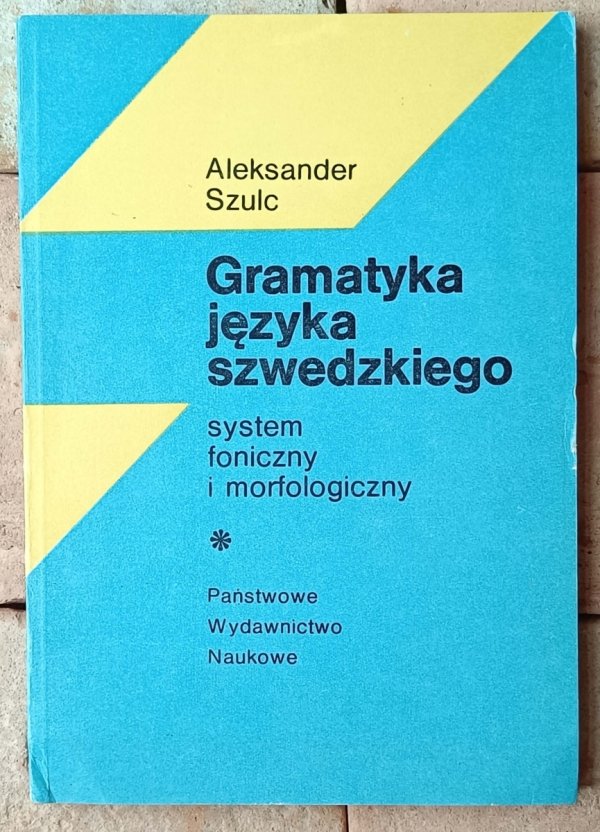 Aleksander Szulc Gramatyka języka szwedzkiego - okładka