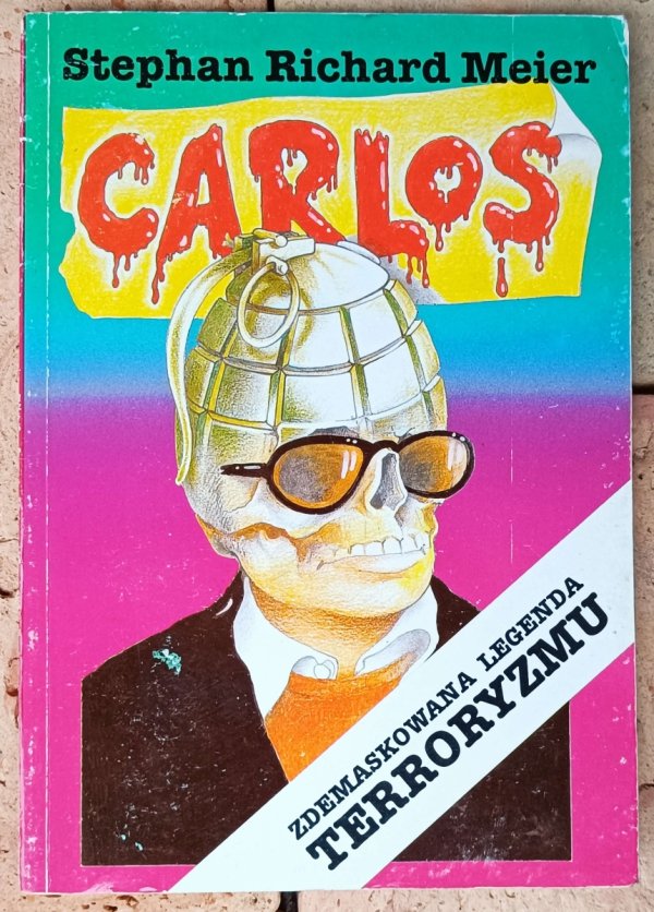 Stephan Richard Meier • Carlos. Zdemaskowana legenda terroryzmu 