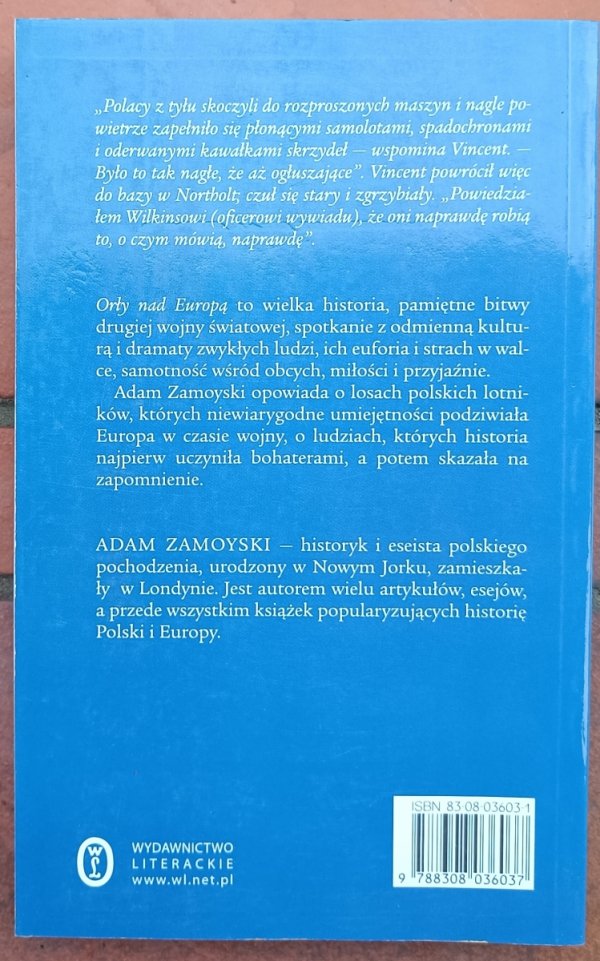 Adam Zamoyski • Orły nad Europą. Losy polskich lotników w czasie drugiej wojny światowej