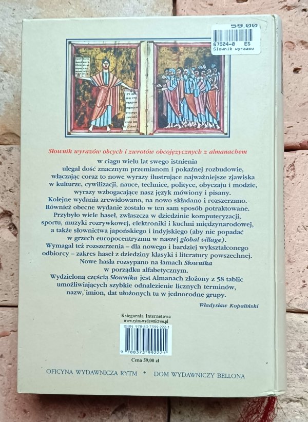 Władysław Kopaliński - Słownik wyrazów obcych i zwrotów obcojęzycznych z almanachem