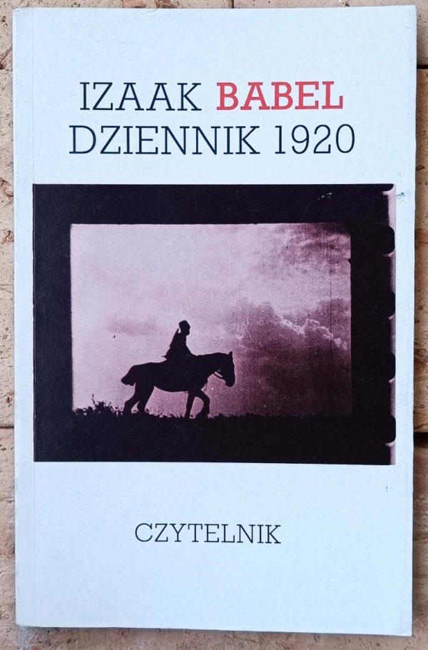Izaak Babel • Dziennik 1920