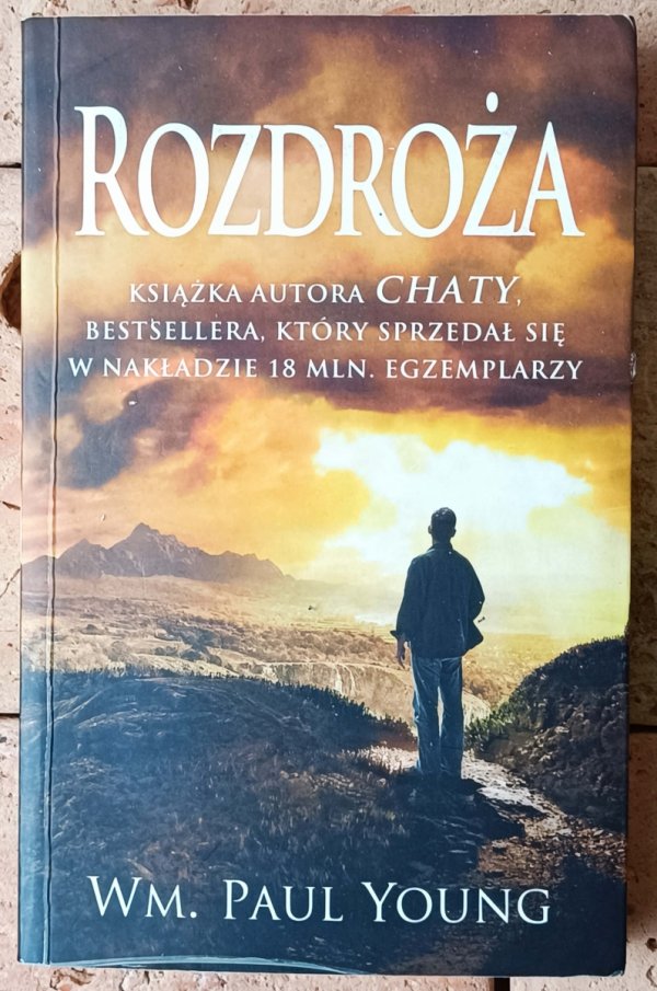 William Paul Young • Rozdroża - okładka