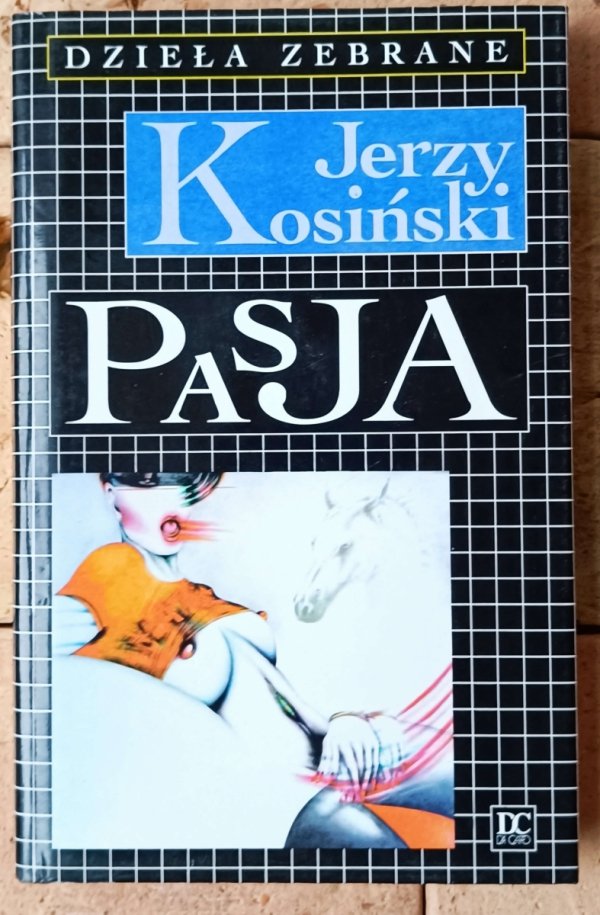 Jerzy Kosiński Pasja  [Da Capo] - okładka