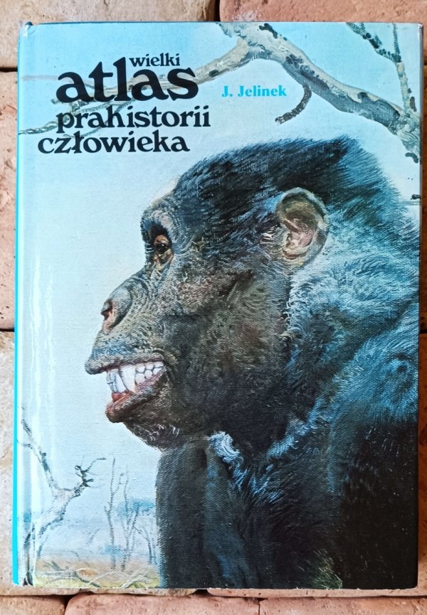 Jan Jelinek  Wielki atlas prahistorii człowieka - okładka