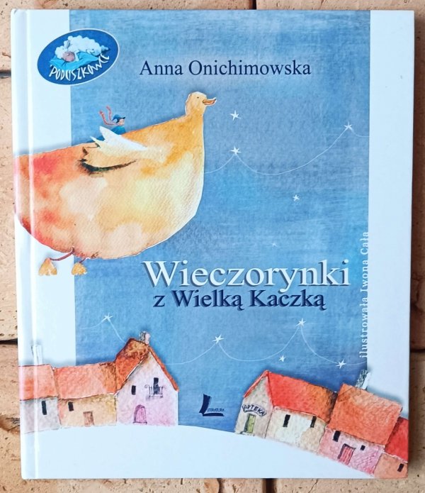 Anna Onichimowska Wieczorynki z Wielką Kaczką - okładka