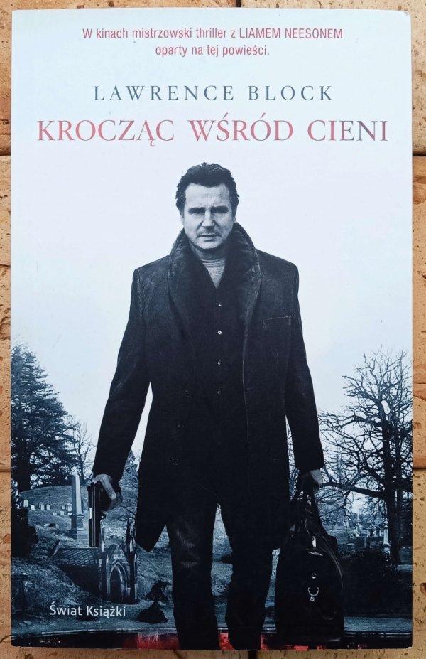 Lawrence Block • Krocząc wśród cieni