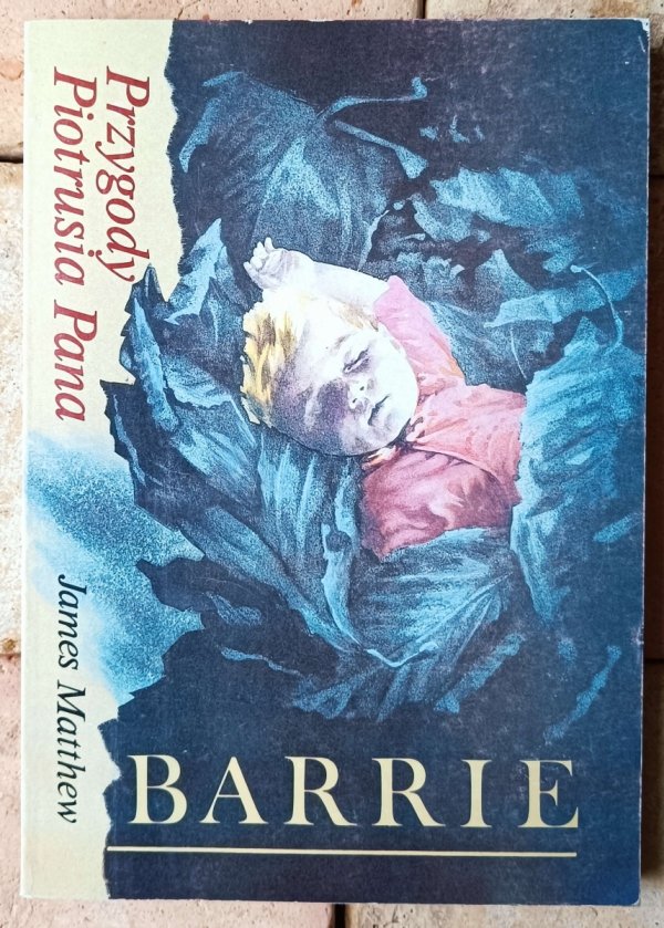 James Matthew Barrie • Przygody Piotrusia Pana  - okładka