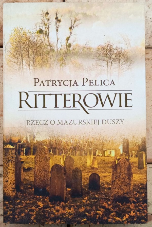 Patrycja Pelica Ritterowie