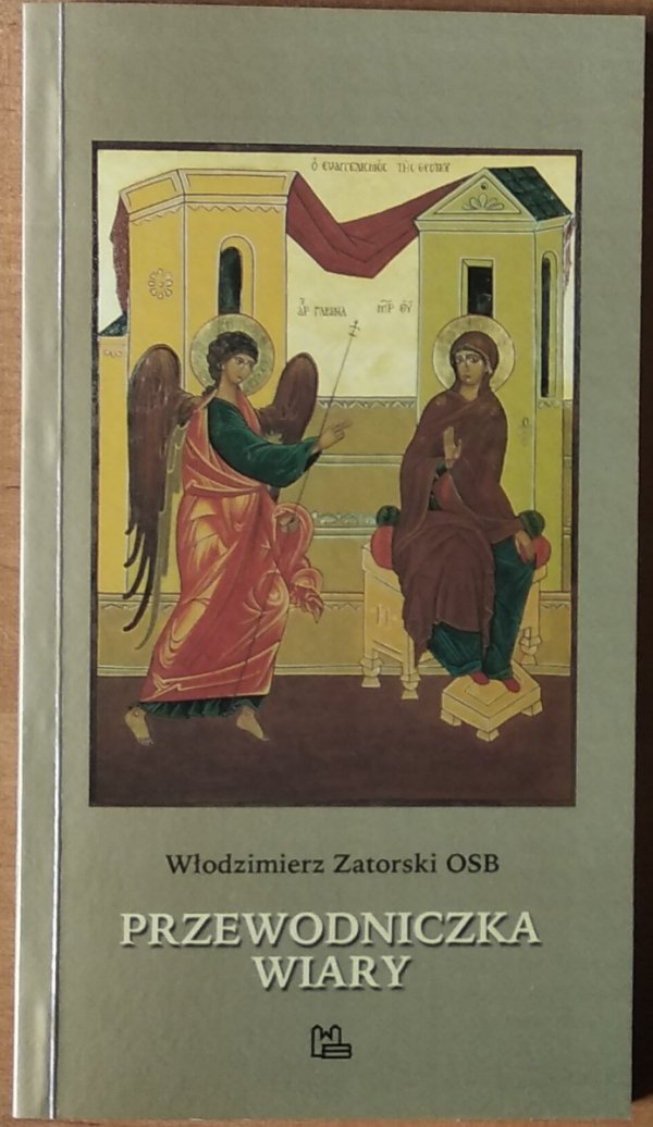 Włodzimierz Zatorski • Przewodniczka wiary