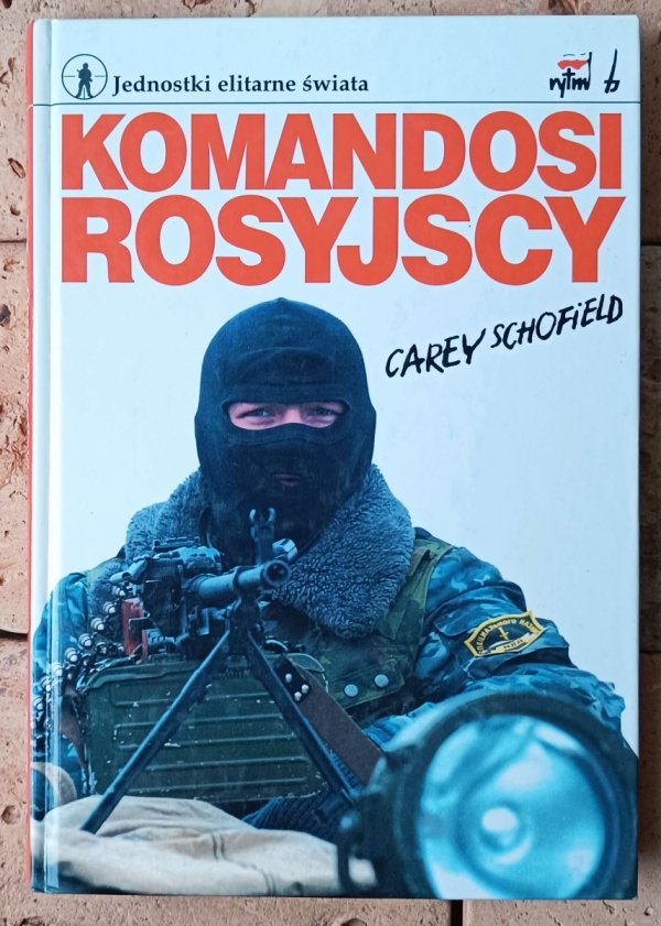 Carey Schofield Komandosi rosyjscy - okładka